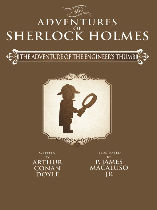Title details for The Adventure of the Engineer's Thumb by Sir Arthur Conan Doyle - Available